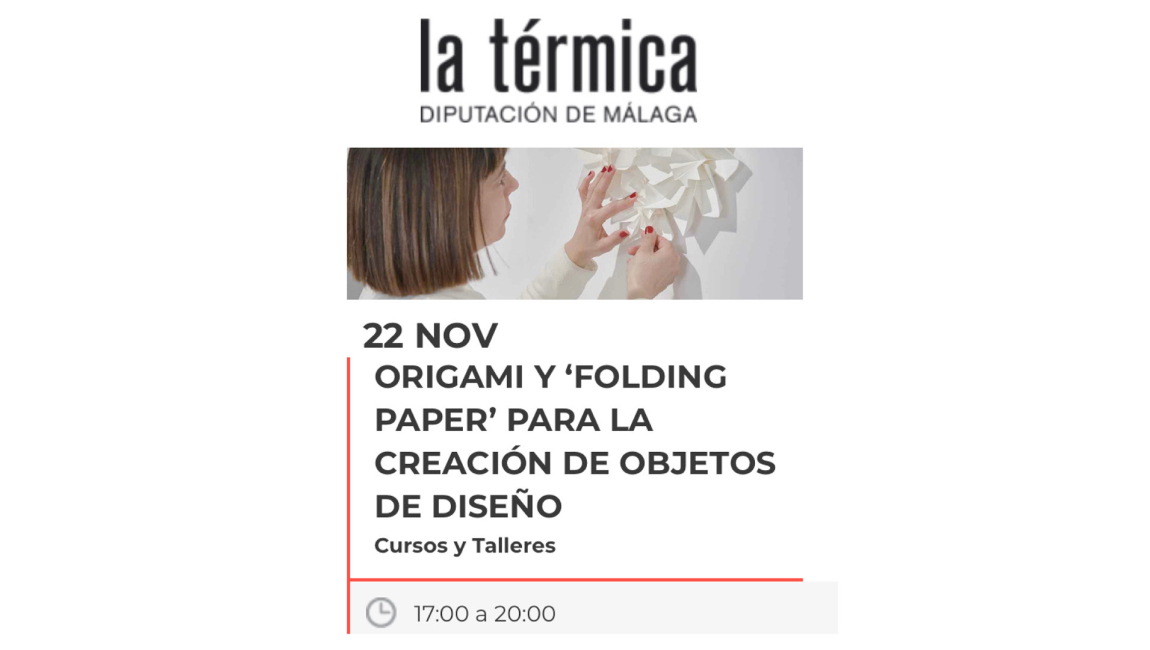 La Térmica Málaga workshop Cartoncita origami